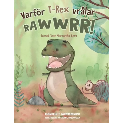 Varför T-Rex Vrålar Rawwwrr! - Paperback