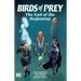 Birds of Prey: The End of the Beginning