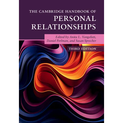 The Cambridge Handbook of Personal Relationships