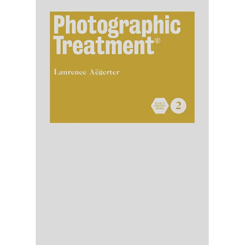Photographic Treatment Vol 2