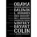 Believe like Obama, Self-Educate like Benjamin Banneker, Speak like Baldwin, Write like L. Hughes, Question like Dick Gregory, Empower Like Dr C. Ande