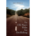 An Old Man's Rules for Hitchhiking