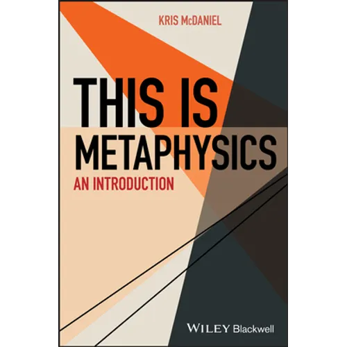 This Is Metaphysics: An Introduction