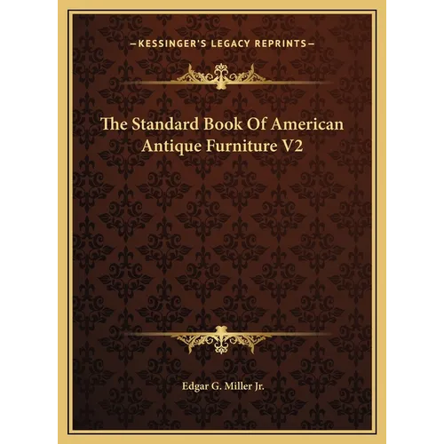 The Standard Book Of American Antique Furniture V2