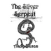 The Silver Serpent