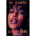 A Thin Line -Second Edition
