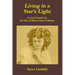 Living in a Star's Light: A novel based on the life of Miss Lotta Crabtree