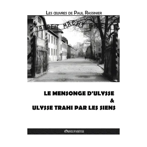 Le mensonge d'Ulysse & Ulysse trahi par les siens