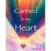 Carried in my Heart: An Adoption Tale