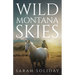 Wild Montana Skies