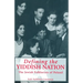 Defining the Yiddish Nation: The Jewish Folklorists of Poland