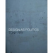 Design as Politics