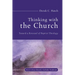 Thinking with the Church: Toward a Renewal of Baptist Theology