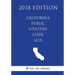 California Public Utilities Code (2/2) (2018 Edition)