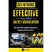 Delivering an Effective New Hire Safety Orientation: Tips and Tricks to Make It Engaging, Interactive, Sticky and Fun
