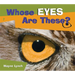 Whose Eyes Are These?