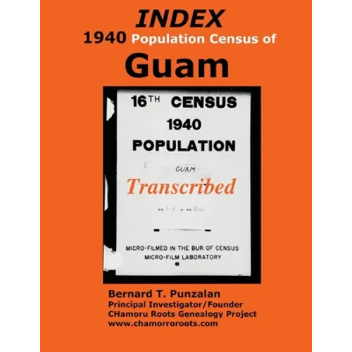 INDEX 1940 Census of Guam: Transcribed