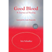 Good Blood, Second Edition