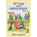 Fat Dogs and French Estates, Part 4
