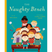 The Naughty Bench
