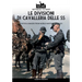 Le divisioni di cavalleria delle SS