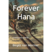 Forever Hana