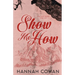 Show Me How
