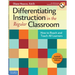Differentiating Instruction in the Regular Classroom: How to Reach and Teach All Learners [With CDROM]