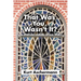 That Was You, Wasn't It?: A Spiritual Coming-Of-Age Story