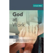 God At Work: Sermons For Pentecost Day-Proper 12: Cycle A