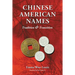 Chinese American Names: Tradition and Transition