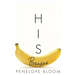 His Banana