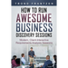 How to Run Awesome Business Discovery Sessions: Modern, Client-Interactive Requirements Analysis Sessions