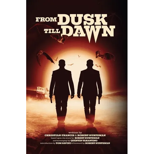 From Dusk Till Dawn: The Official Novelization