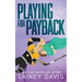 Playing for Payback