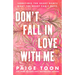 Don't Fall in Love with Me