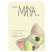 Meet Maya Cat: A story about acceptance.