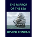 THE MIRROR OF THE SEA Joseph Conrad