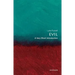 Evil: A Very Short Introduction