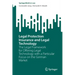 Legal Protection Insurance and Legal Technology: The Legal Framework for Offering Legal Technology with a Particular Focus on the German Market