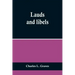 Lauds and libels