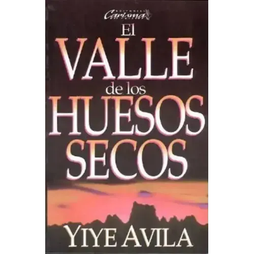El Valle de Los Huesos Secos