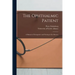 The Ophthalmic Patient: a Manual of Therapeutics and Nursing in Eye Diseases