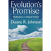 Evolution's Promise: Meditations of a Magical Thinker