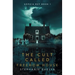 The Cult Called Freedom House: Sophia Rey Book 1