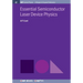Essential Semiconductor Laser Device Physics
