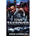 Tha Takeover