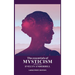 The essentials of Mysticism: And other essays