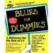 Blues For Dummies [With Contains Over an Hour of Blues Classics...]