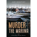 Murder at the Marina: A Rose Blair Murder Mystery